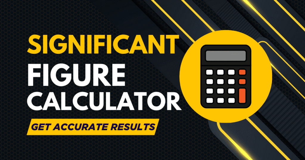 Significant Figures Calculator